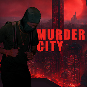 Murder City (Explicit)