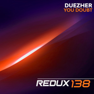 Duezher - You Doubt (Extended Mix)