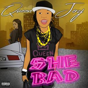 She Bad(feat. Artishi) (Explicit)