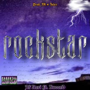 ROCKSTAR(feat. KueenD) (Explicit)