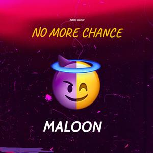 No More Chance (Explicit)
