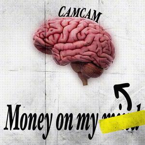 Money on my mind (Explicit)