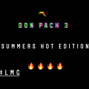 Don Pack 3 Summers Hot (Explicit)