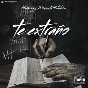 Te Extraño (Explicit)