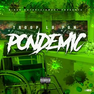 Pondemic (Explicit)