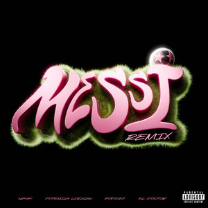 Messi (Remix|Explicit)