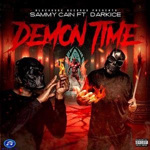 Demon Time (feat. Dark Ice) [Explicit]