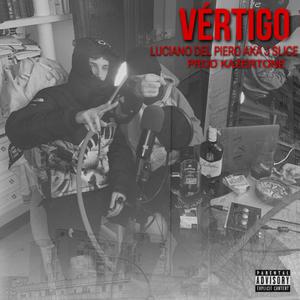 Vértigo (feat. Kazertone) (Explicit)