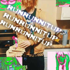 RunRunnitup (feat. Kj2turntt) (Explicit)