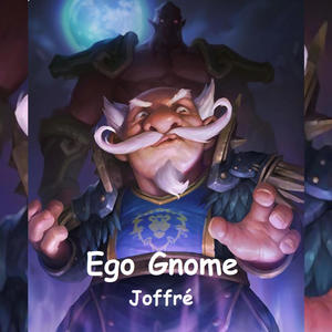 Ego Gnome (Explicit)
