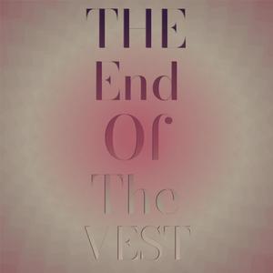 The End Of The Vest