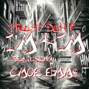 I'M HIM (Explicit)