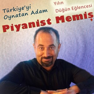 Yılın Düğün Eğlencesi (Türkiye'yi Oynatan Adam)