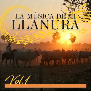 La Música de Mi Llanura, Vol.1