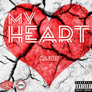 My Heart (Explicit)