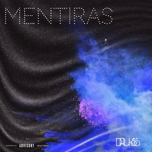 Mentiras (Explicit)