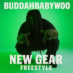 New Gear (Freestyle) (Explicit)