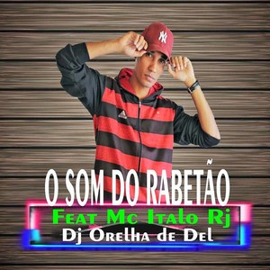 O Som do Rabetão (Explicit)
