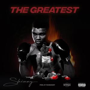 The Greatest (Explicit)