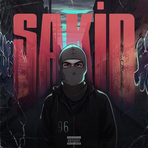 Sakin (Explicit)