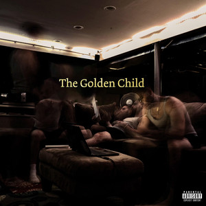 The Golden Child (Explicit)