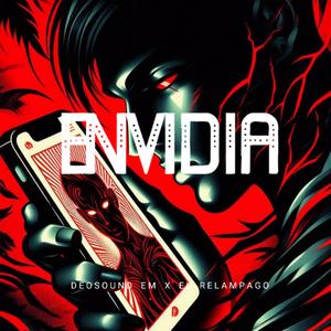 Envidia (feat. El Relampago)