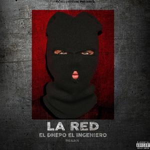 La Red (Explicit)