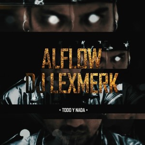 Todo y Nada (Explicit)