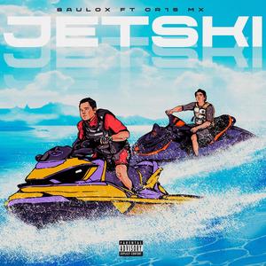 Jetski (Explicit)