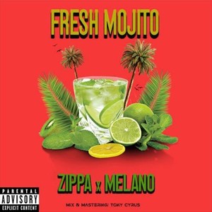 Fresh Mojito (Explicit)