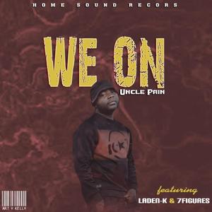 We On (feat. Laden-K & 7Figures)