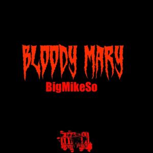 Bloody Mary (Freestyle) [Explicit]