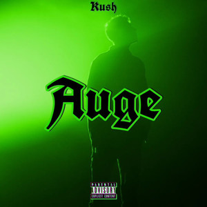 Auge Freestyle (Explicit)