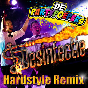 Desinfectie (Hardstyle Remix)