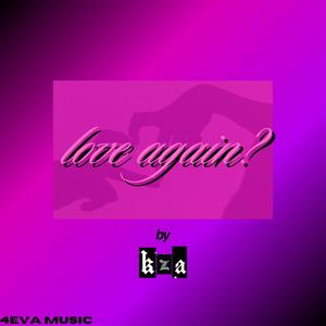 love again (Clean)