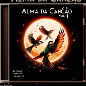 Alma da Canção, Vol. 1