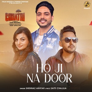 Ho Ji Na Door (From "Chhatri")