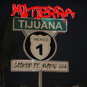 Mi Tierra (feat. Mario 664) [Explicit]