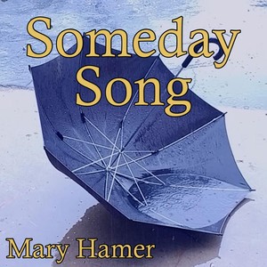 Someday Song