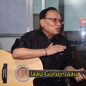 Jaau Guruji Jaau