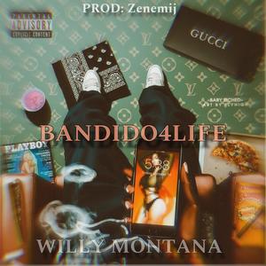 BANDIDO4LIFE (Explicit)