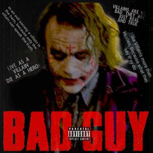 Bad Guy (Explicit)