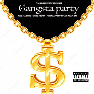 Gangster Party (Explicit)