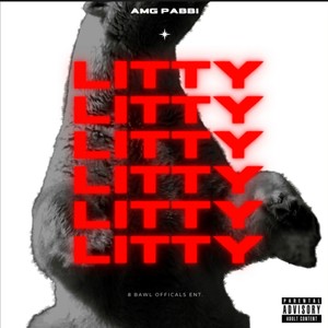 Litty (Explicit)