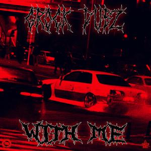 With Me (800 follower free download)