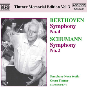 Beethoven: Symphony No. 4 / Schumann: Symphony No. 2 (Tintner Edition 3)