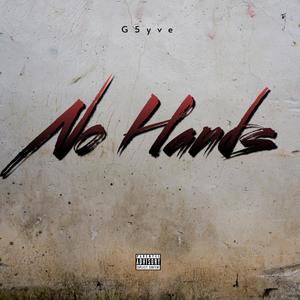 No Hands (Explicit)
