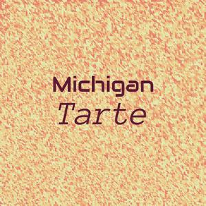 Michigan Tarte