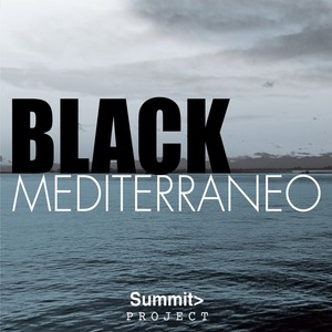 Black Mediterraneo