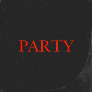 Party (Explicit)